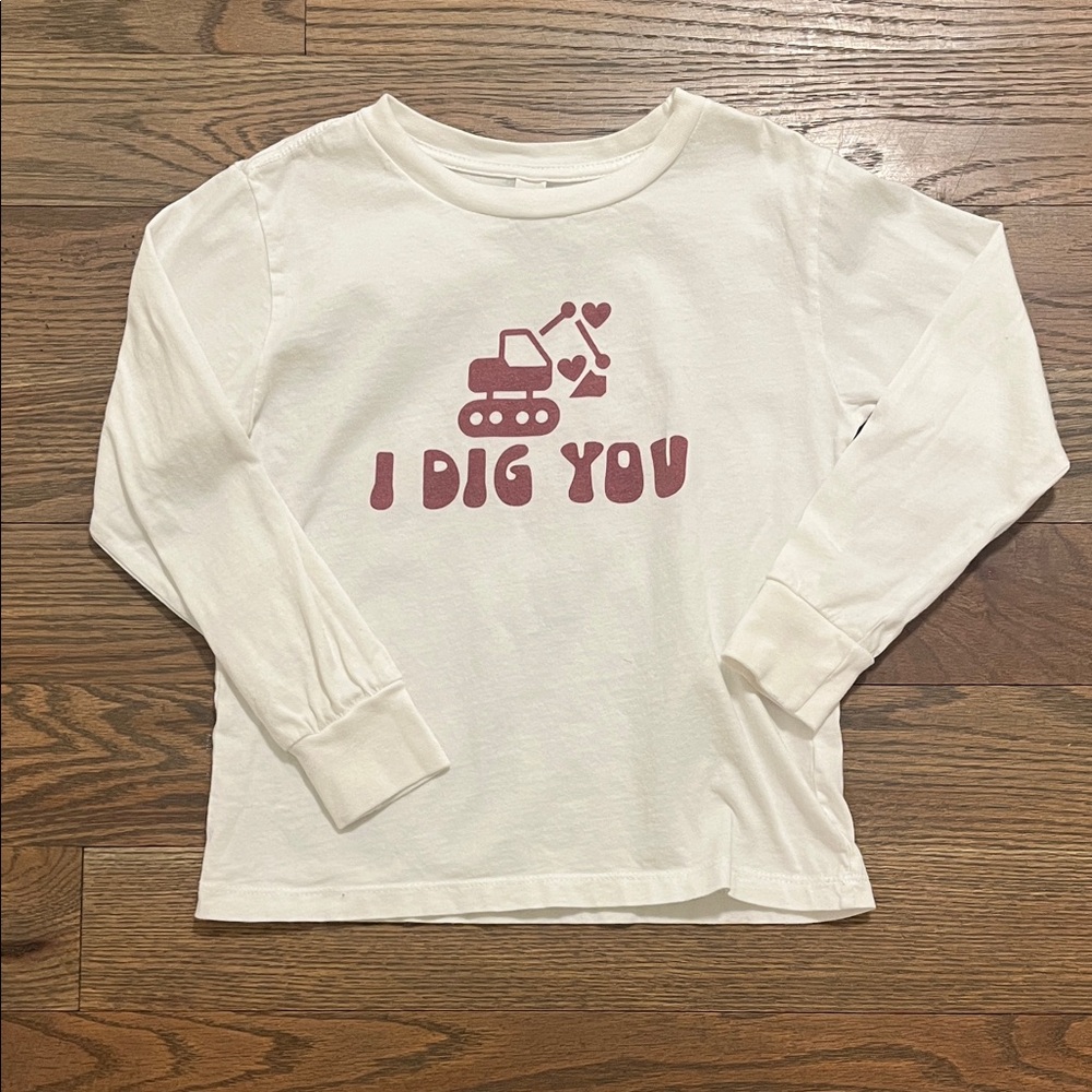 I dig you 4T long sleeve tshirt EUC